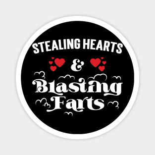 Stealing Hearts And Blasting Farts v5 Magnet